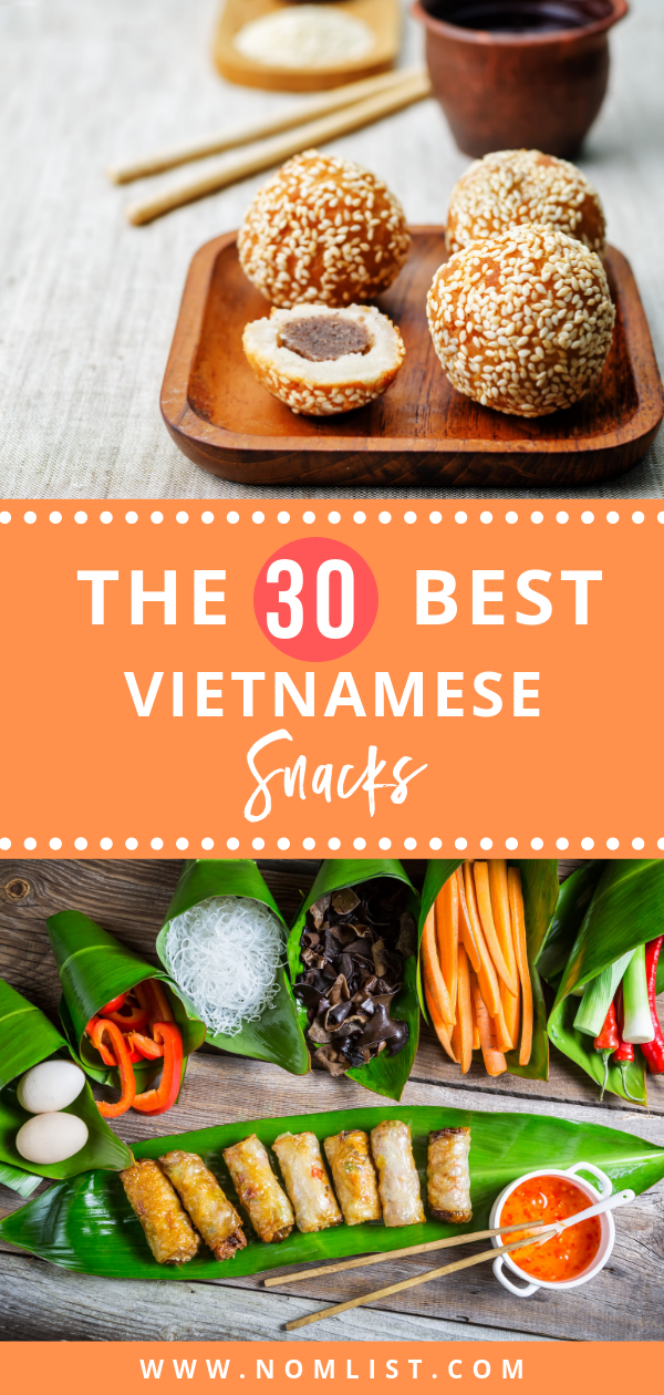 Looking for the best Vietnamese snacks to chow? Whether you're planning a trip to Vietnam or just need to satisfy a craving, here's the list for you! #vietnamese #vietnam #vietnamesesnacks #snacks #asianfood #asia #asiansnacks #snackrecipes